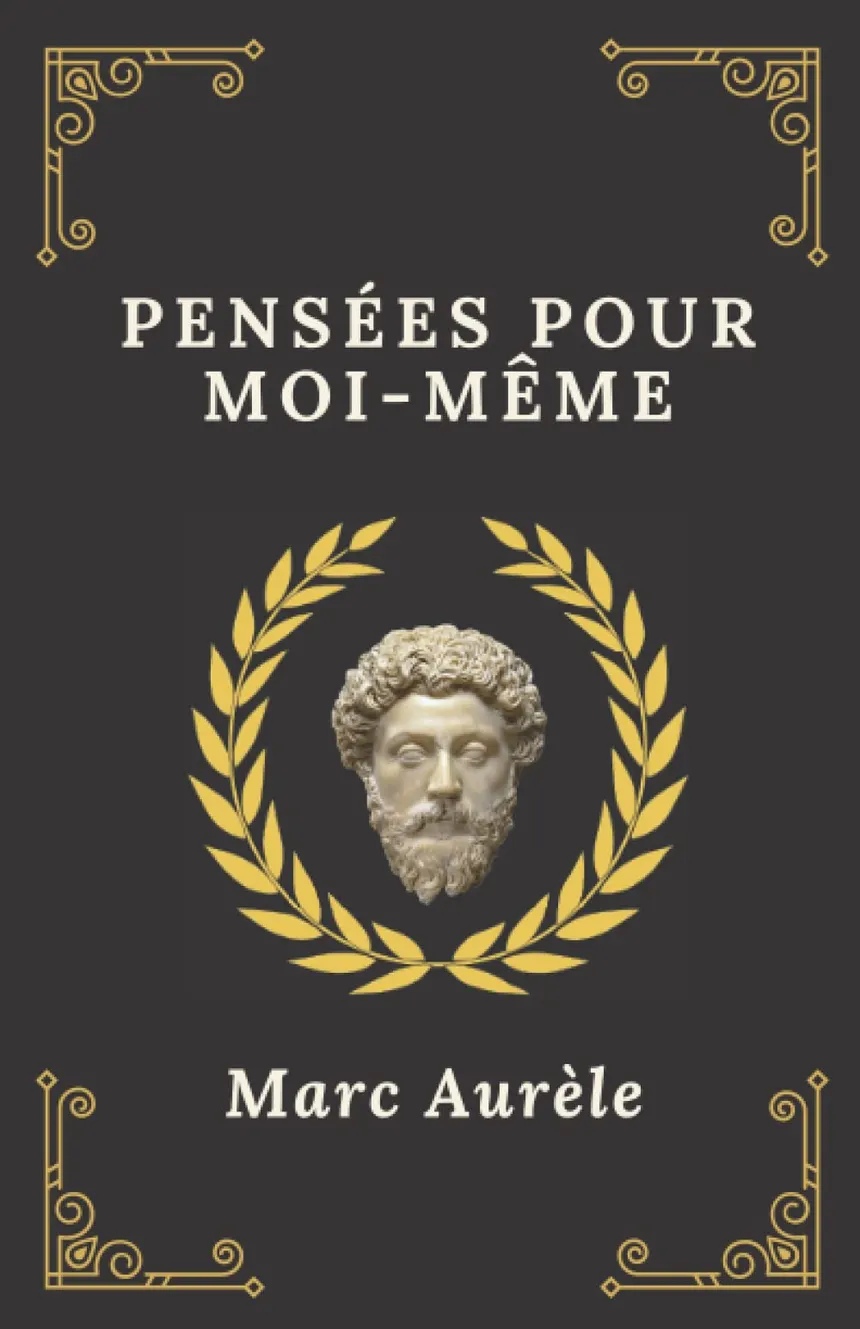 Pensées pour moi-même